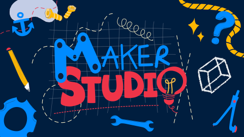 Maker Studio’ graphic in blue and red lettering, surrounded by illustrated tools, an anchor and a lightbulb